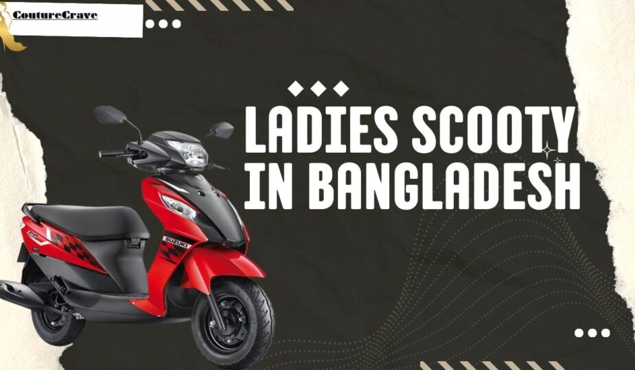 Ladies Scooty Price in Bangladesh